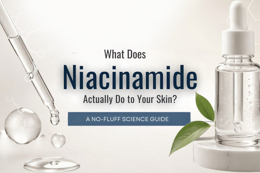 What Does Niacinamide Actually Do to Your Skin? A No-Fluff Science Guide