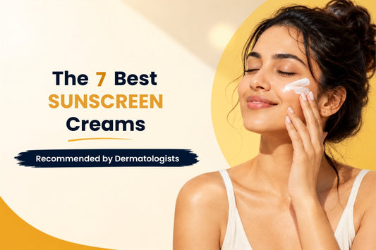 The 7 Best Sunscreen Creams Recommended by Dermatologists